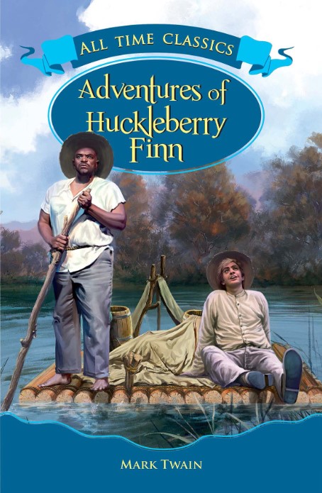 Adventures Of Huckleberry Finn P